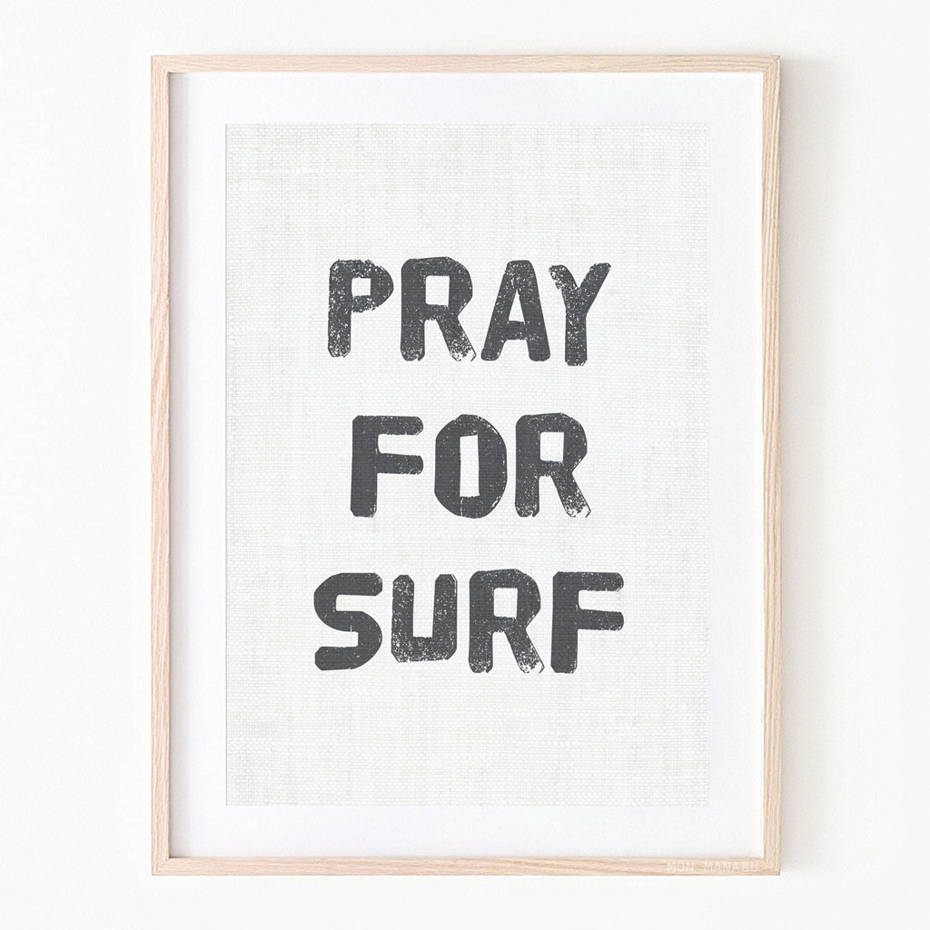 Quote - Pray for Surf
